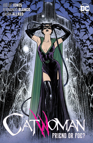 Catwoman TPB Volume 03 Friend Or Foe