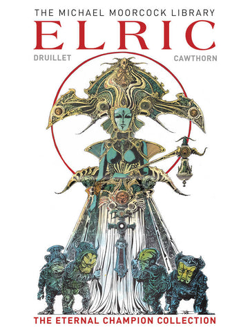 Moorcock Lib Elric Eternal Champion Hardcover Volume 01