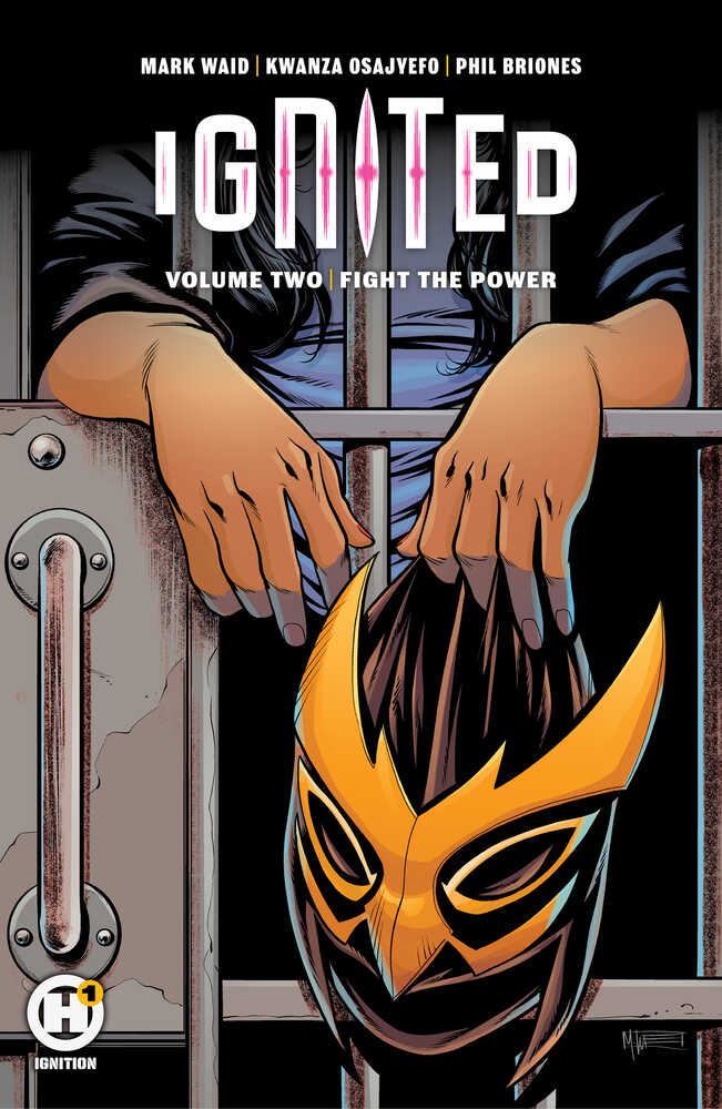 Ignited TPB Volume 2 Fight The Power (Mature)