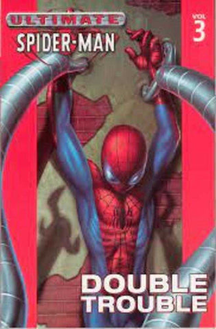 Ultimate Spider-Man TPB Volume 03 Double Trouble (Star15962)
