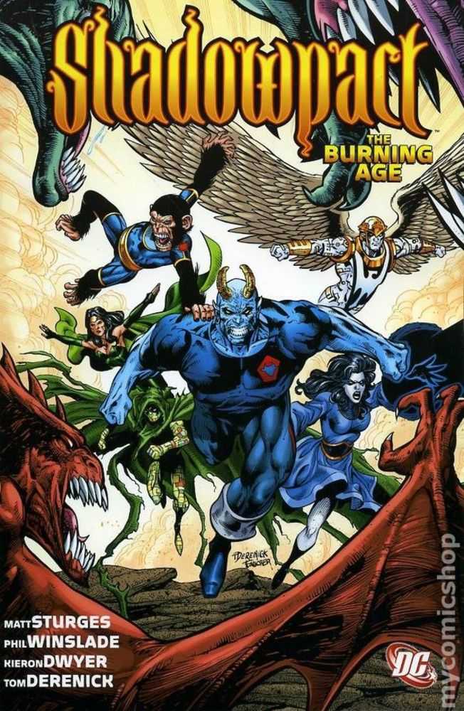 Shadowpact The Burning Age TPB (Oct080174)