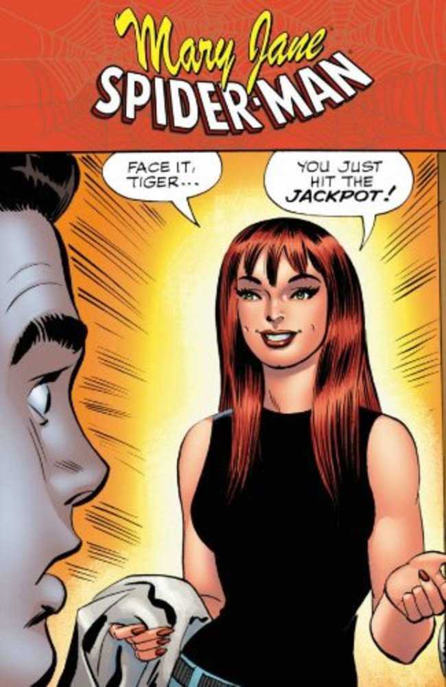 Spider-Man Mary Jane TPB You Just Hit The Jackpot