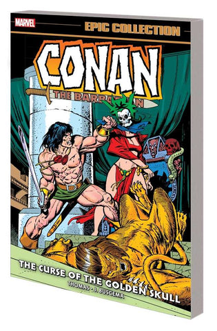 Conan Original Marvel Years Epic Collector's TPB Curse Golden Skull