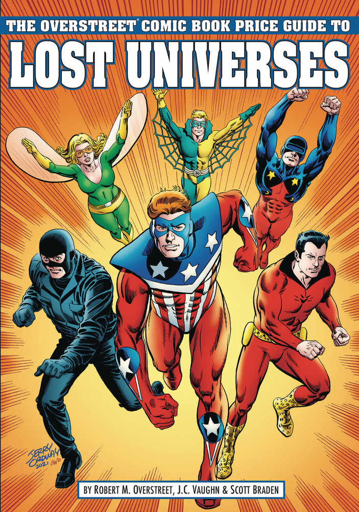 Overstreet Guide To Lost Universes Softcover Cover B Crusaders
