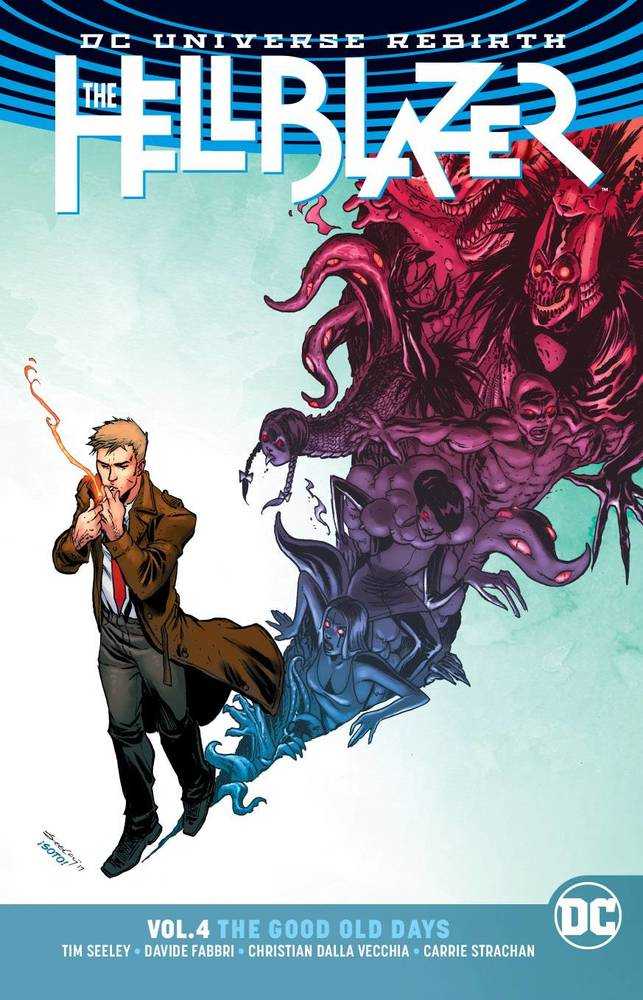 Hellblazer TPB Volume 04 The Good Old Days