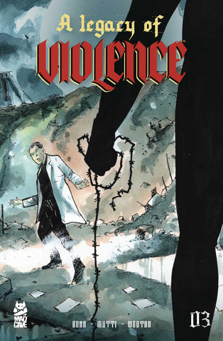 Legacy Of Violence #3 (Of 12) (Mature)