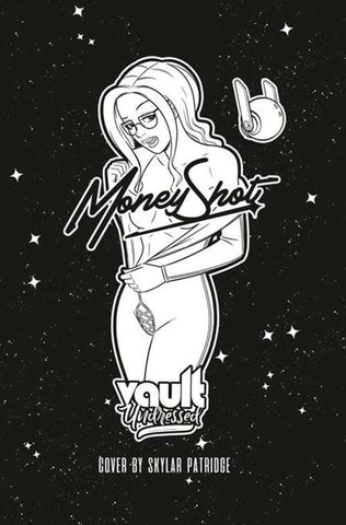 Money Shot Comes Again #1 Cover D Skylar Patridge Nsfw Polybagged Variant (Mature)