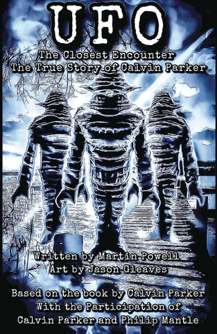 Ufo The Closest Encounter Graphic Novel
