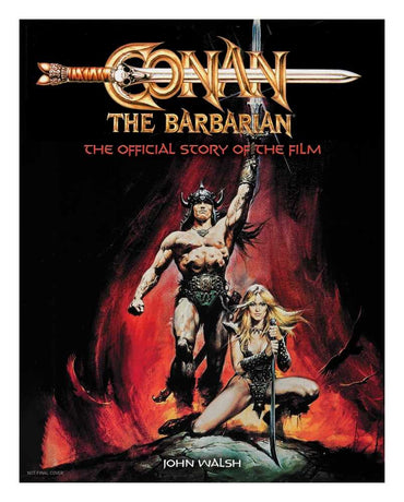 Conan the Barbarian Official Story Of Film Hardcover