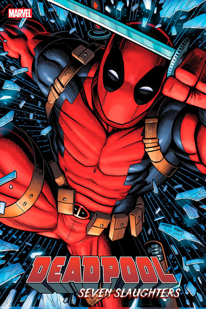 Deadpool: Seven Slaughters 1 Arthur Adams Variant
